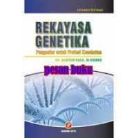 Image of REKAYASA GENETIKA pengantar untuk profesi kesehatan
