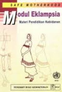 Image of Safe Motherhood MODUL EKLAMPSIA