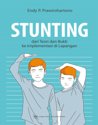 Image of Stunting: dari Teori dan Bukti ke Implementasi di Lapangan
