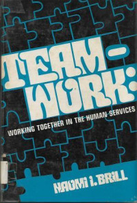 Image of Team-work : working Together in The Human Services