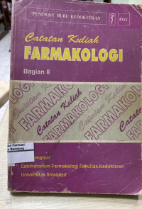 Image of Catatan Kuliah Farmakologi bagian II
