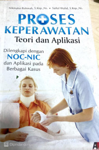 Image of Proses Keperawatan Teori Dan Aplikasi