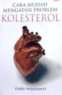 Image of Cara Mudah Mengatasi Problem Kolesterol