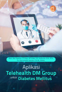 Image of Aplikasi telehealth DM group untuk diabetes mellitus