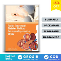 Image of ASUHAN KEPERAWATAN DIABETES MELLITUS DAN ASUHAN KEPERAWATAN STROKE