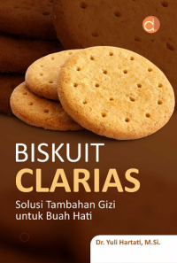 Image of Biskuit Clarias Solusi Tambahan Gizi untuk Buah Hati