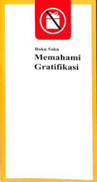 Image of Buku Saku Memahami Gratifikasi