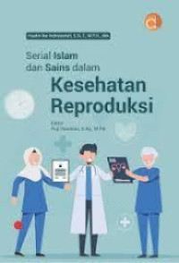 Image of Buku Serial Islam dan Sains dalam Kesehatan Reproduksi