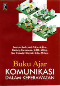 Image of Buku .Ajar Komunikasi  Dalam Keperawatan