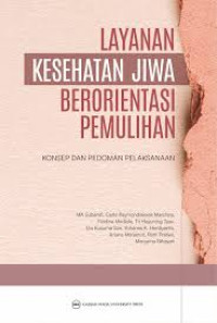 Image of Layanan Kesehatan Jiwa Berorientasi Pemulihan