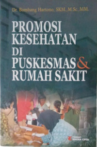 Image of Promosi Kesehatan Di Puskesmas & Rumah sakit