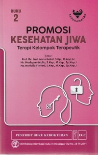 Image of Promosi kesehatan jiwa : terapi kelompok terapeutik buku 2