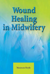 Image of Wound Healing in Midwifery