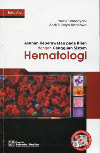 Image of Asuhan Keperawatan pada Klien dengan Gangguan Sistem Hematologi