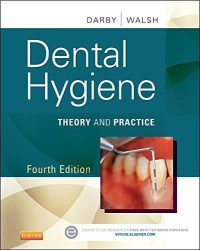 Image of Dental Hygiene, 4th Edition Theory and Practice