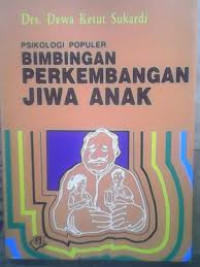 Image of Psikologi Populer : Bimbingan Perkembangan Jiwa Anak