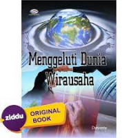 Image of Menggeluti dunia wirausaha