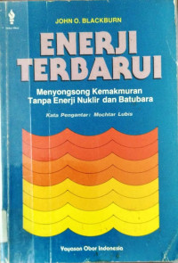 Image of Enerji Terbarui : Menyongsong Kemakmuran Tanpa Enerji Nuklir dan Batubara