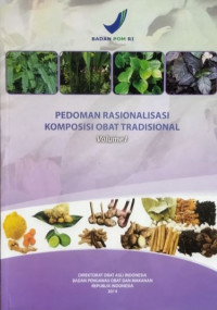 Image of Pedoman rasionalisasi komposis obat tradisional Volume I