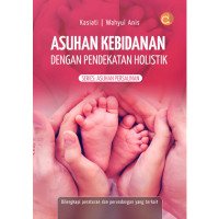 Image of Asuhan kebidanan dengan pendekatan holistik