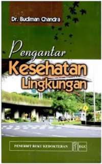 Image of PENGANTAR KESEHATAN LINGKUNGAN