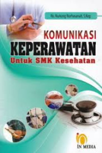 Image of KOMUNIKASI KEPERAWATAN