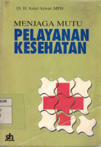 Image of Menjaga mutu pelayanan kesehatan