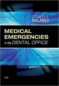 Image of MEDICAL EMERGENCIES IN THE DENTAL OFFICE 6TH ED.
