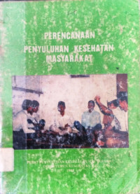 Image of Perencanaan Penyuluhan Kesehatan Masyarakat