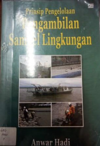 Image of Prinsip Pengelolaan Pengambilan Sampel Lingkungan