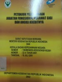 Image of Petunjuk pelaksanaan jabatan fungsional perawat gigi dan angka kreditnya