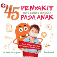 Image of 45 Penyakit yang sering hingga pada anak